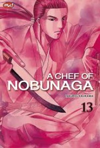 A Chef of Nobunaga 13
