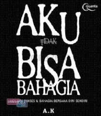 Image of Aku Bisa Bahagia