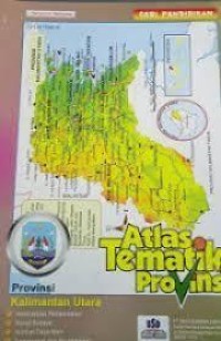 Image of Atlas Tematik Provinsi Kalimantan Utara