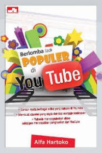 Image of Berlomba Jadi Populer di YouTube