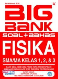 Image of Big Bank Soal + Bahas Fisika SMA Kelas 1, 2, & 3