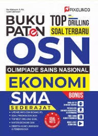 Image of BUKU PATEN TOP DRILLING SOAL TERBARU OSN EKONOMI SMA/SEDERAJAT