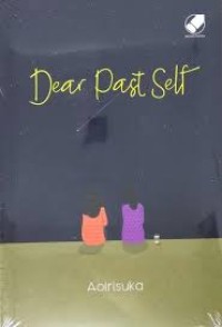 Dear Past Self