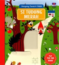 Dongeng Favorit Paud: Gadis Bertudung Merah (Boardbook Mekanik)
