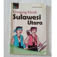Image of Dongeng Klasik Sulawesi Utara