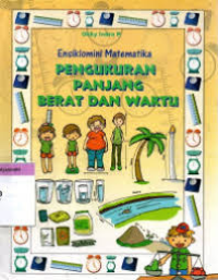 Image of Ensiklomini Matematika: Pengukuran Panjang Berat dan Waktu