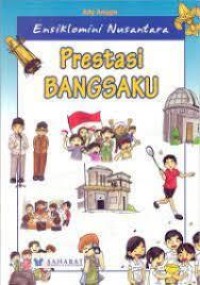 Image of Ensiklomini Nusantara: Prestasi Bangsaku