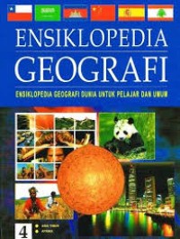 ENSIKLOPEDIA GEOGRAFI JILID 4:ASIA TIMUR, AFRIKA