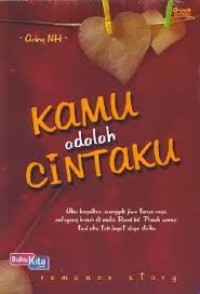 Kamu adalah cintaku