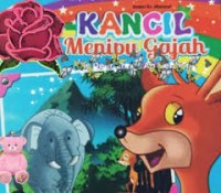 Kancil Menipu Gajah