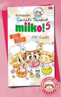 Kumpulan Cerita Terbaik Miiko! 5