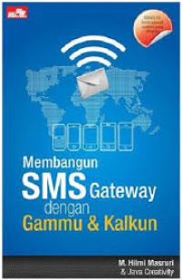 Image of Membangun Sms Gateway Dengan Gammu & Kalkun