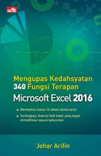 Image of Mengupas Kedahsyatan 340 Fungsi Terapan Microsoft Excel 2016