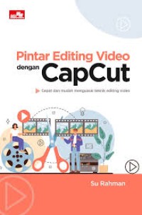 Image of Pintar Editing Video Dengan Capcut