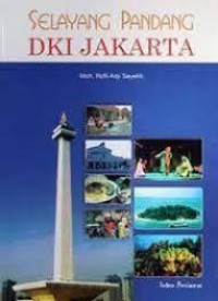Image of SELAYANG PANDANG DKI JAKARTA