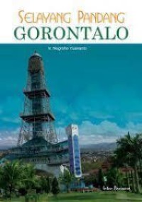 Image of Selayang Pandang Gorontalo