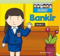 Seri Mengenal PROFESI : Bankir
