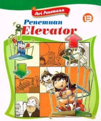 Seri Penemuan 13 Penemuan Elevator