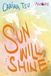 Sun Will Shine