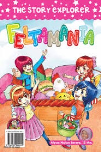 The Story Explorer: Feltamania