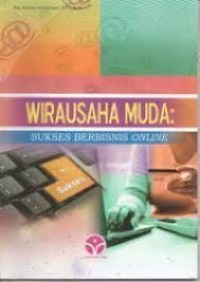 Image of WIRAUSAHA MUDA SUKSES BERBISNIS ONLINE